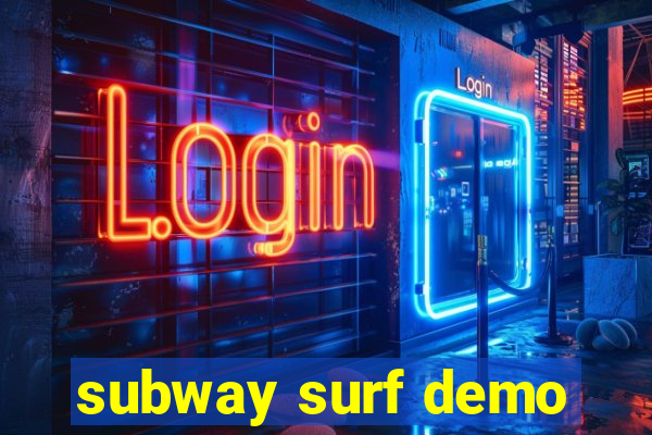 subway surf demo